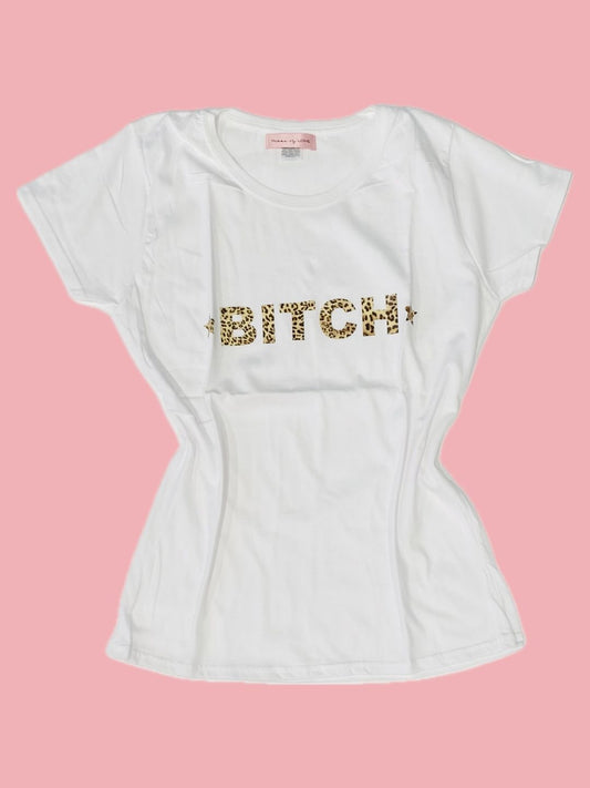 T-SHIRT BITCH Ribes of LOVE