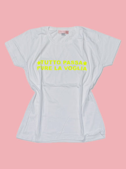 T-SHIRT TUTTO PASSA PURE LA VOGLIA Ribes of LOVE