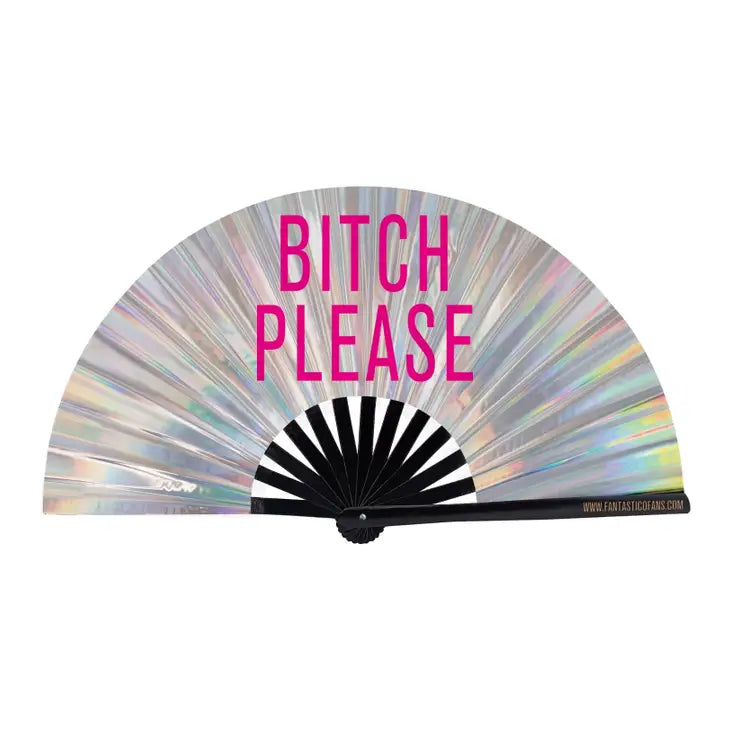 VENTAGLIO Ibiza Olografico “Bitch Please” XL Edition